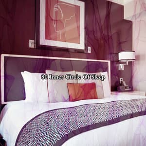 80 Inner Circle Of Sleep - Baby Rest
