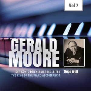 Der König der Klavierbegleiter, Vol. 7 - Gerald Moore