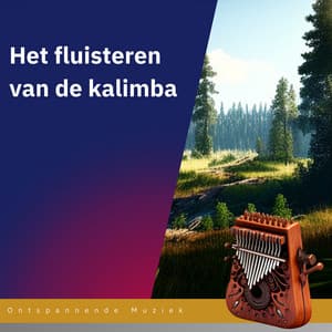 Het fluisteren van de kalimba: Een slaperige reis met zachte muziek - Ontspannende Muziek