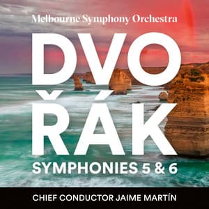 Dvořák: Symphonies 5 & 6 - Antonín Dvořák