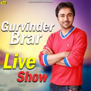 Gurvinder Brar Live Show - Lal Kamal