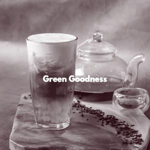 Green Goodness - Toronto Coffee Shop Jazz