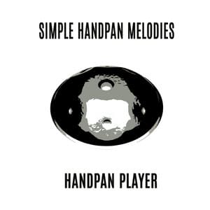 Simple Handpan Melodies - Handpan Player