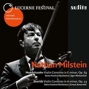 Lucerne Festival Historic Performances: Nathan Milstein - Nathan Milstein