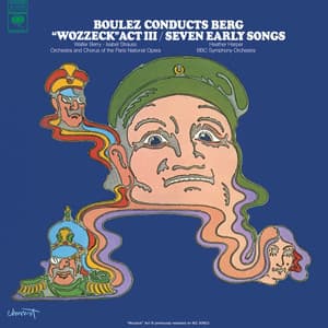 Berg: 7 frühe Lieder & Wozzeck, Act III - Alban Berg