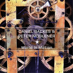 World In Motion - Daniel Backes