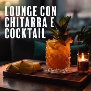 Lounge con chitarra e cocktail: Musica jazz fluida per chitarra per rilassarsi e mantenere vibrazioni positive - Strumentale Jazz Collezione