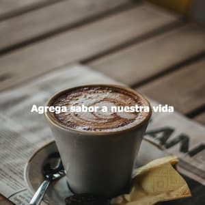 Agrega sabor a nuestra vida - Cafe Jazz Duo
