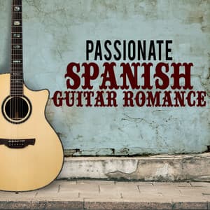 Passionate Spanish Guitar Romance - Salsa Passion