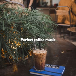 Perfect coffee music - Jazz per Studiare
