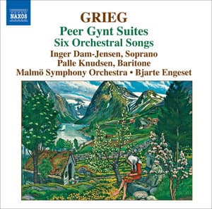 Grieg: Orchestral Music, Vol. 4: Peer Gynt Suites - Orchestral Songs - Edvard Grieg