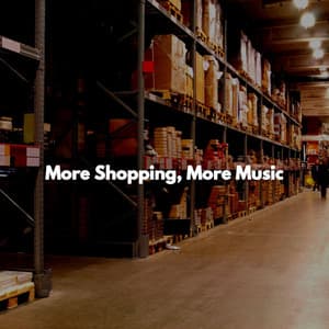 More Shopping, More Music - Mattina Jazz