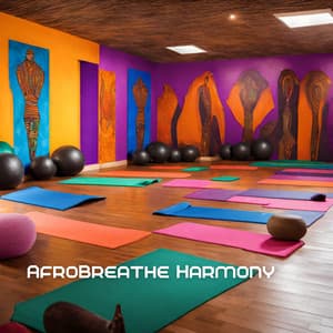 AfroBreathe Harmony: Amapiano Pilates Chillout - Power Pilates Music Ensemble
