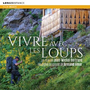 Vivre Avec Les Loups - Armand Amar