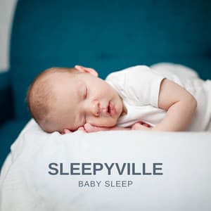 Sleepyville: Sleep Aid - Baby Sleep