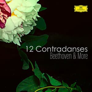 "12 Contradanses" - Beethoven & more - Ludwig van Beethoven
