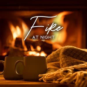 Fire at Night: Gentle Flame for Sleep - Dreaming Sound