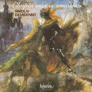 Chopin: 4 Ballades & Sonata No. 3 - Frédéric Chopin