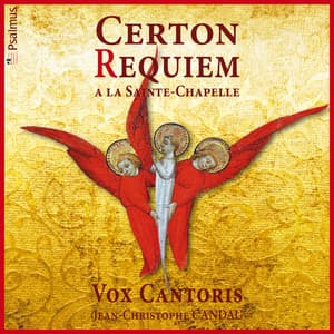 Certon: Requiem à la Sainte Chapelle - Pierre Certon
