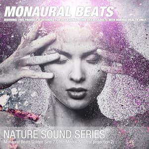 Monaural Beats Golden Sine 7.0 Hz - Binaural Beats