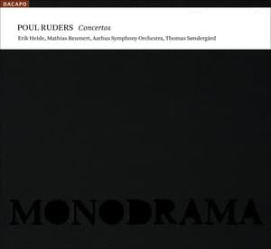 Ruders, P.: Concerto in Pieces / Violin Concerto No. 1 / Monodrama - Poul Ruders