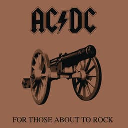 For Those About to Rock