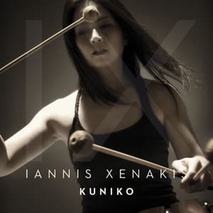 Xenakis: IX - Iannis Xenakis