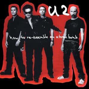 How To Re-Assemble An Atomic Bomb - U2
