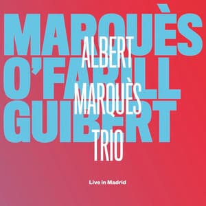 Albert Marquès Trio - Albert Marquès
