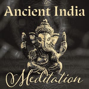 Ancient India Meditation - Bansuri Flute Collection
