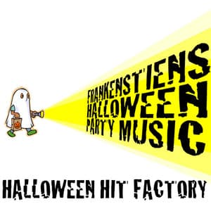 Frankenstein's Halloween Party Music - Halloween Hit Factory