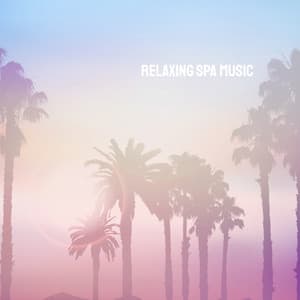 Relaxing SPA Music - Massage