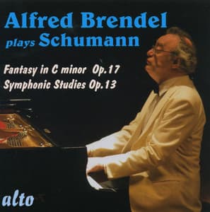 Schumann: Fantasy In C Minor Op. 17, Symphonic Studies Op. 13 - Robert Schumann