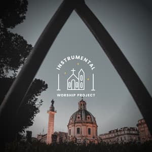 Instrumental Calm Band - Instrumental Worship Project