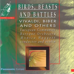Birds, Beasts and Battles: Vivaldi, Biber & Others - The European Community Baroque Orchestra