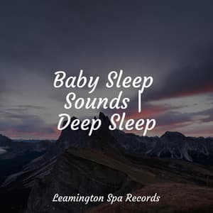 Baby Sleep Sounds | Deep Sleep - Deep Horizon Waves
