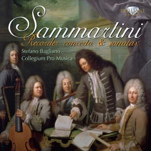 Sammartini: Recorder Concerto & Sonatas - Giovanni Battista Sammartini