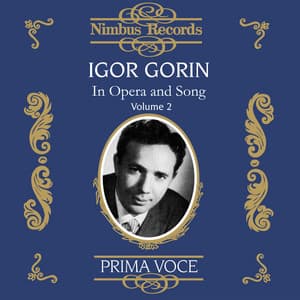 Igor Gorin in Opera and Song Vol. 2 - Igor Gorin