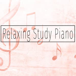 Relaxing Study Piano - Instrumental