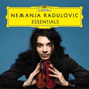 Nemanja Radulovic: Essentials - Nemanja Radulović