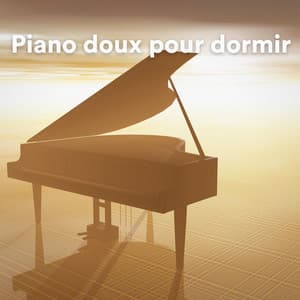 Piano doux pour dormir - Musique pour dormir piano