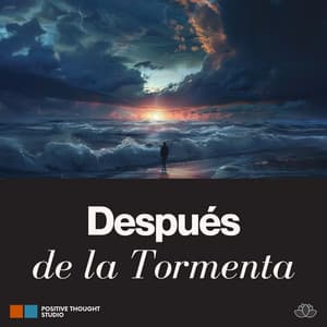 Después de la Tormenta - La mejor musica instrumental