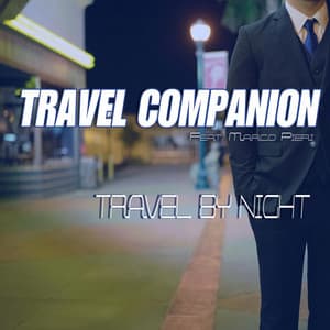 Travel By Night - Travel Companion