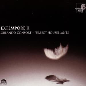 Extempore II - Orlando Consort