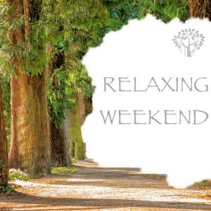 Relaxing Weekend - Natural Spirit