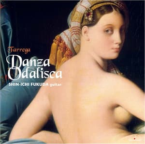 Danza Odalisca - 福田 進一(ギター)