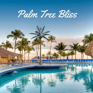 Palm Tree Bliss - Tranquility Spree