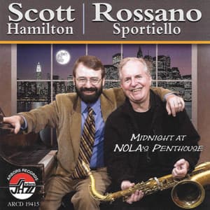 Midnight At Nola's Penthouse - Scott Hamilton