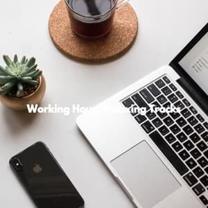 Working Hours Relaxing Tracks - Música para Restaurantes