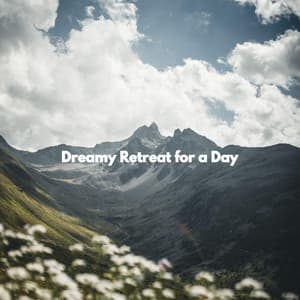 Dreamy Retreat for a Day - Restaurant Jazz Music Project